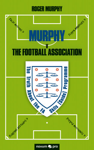 Roger Murphy: MURPHY v The Football Association