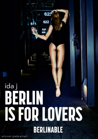 Ida J: Berlin is for Lovers