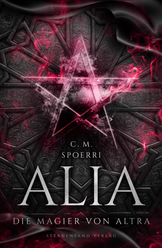C. M. Spoerri: Alia (Band 5): Die Magier von Altra