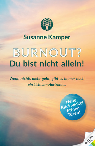 Susanne Kamper: Burnout - Du bist nicht allein!