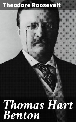 Theodore Roosevelt: Thomas Hart Benton