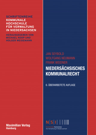 Jan Seybold, Wolfgang Neumann, Frank Weidner: Niedersächsisches Kommunalrecht