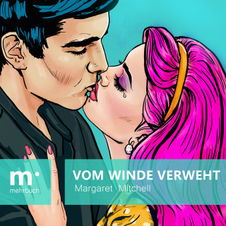 Margaret Mitchell: Vom Winde verweht