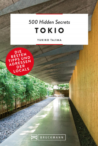 Yukiko Tajima: 500 Hidden Secrets Tokio