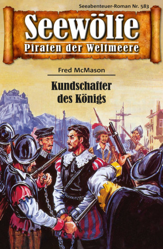 Fred McMason: Seewölfe - Piraten der Weltmeere 583