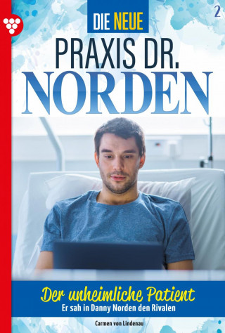 Carmen von Lindenau: Die neue Praxis Dr. Norden 2 – Arztserie