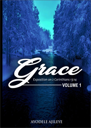 Ayodele Ajileye: Grace