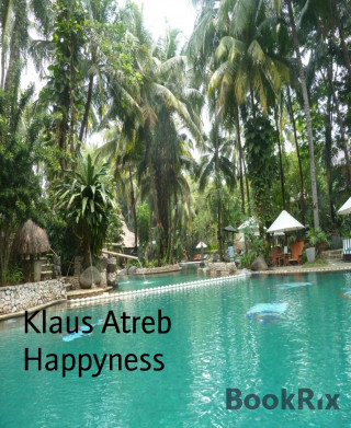 Klaus Atreb: Happyness