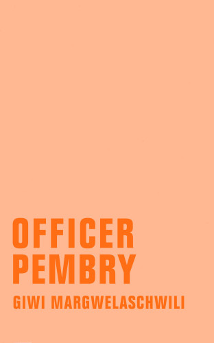 Giwi Margwelaschwili: Officer Pembry