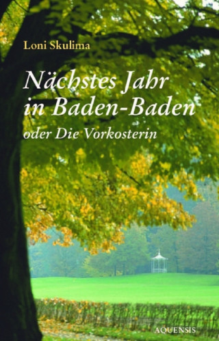 Loni Skulima: Nächstes Jahr in Baden-Baden