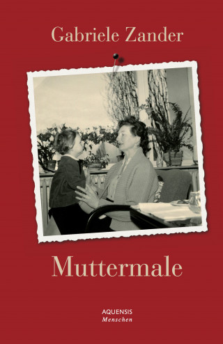 Gabriele Zander: Muttermale
