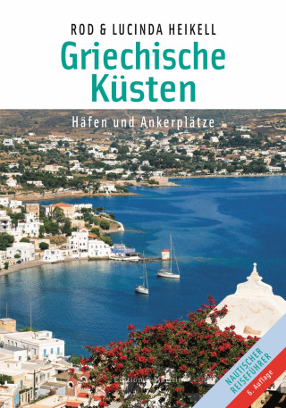 Rod Heikell, Lucinda Heikell: Griechische Küsten