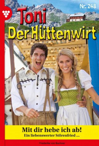 Friederike von Buchner: Mit dir hebe ich ab!