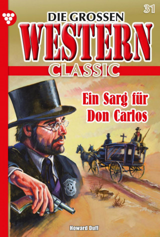 Howard Duff: Ein Sarg für Don Carlos