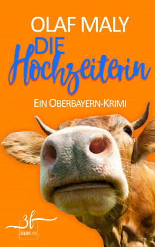 Olaf Maly: Die Hochzeiterin