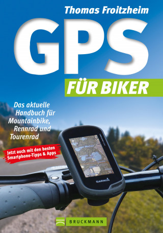 Thomas Froitzheim: GPS für Biker