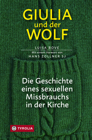 Luisa Bove: Giulia und der Wolf