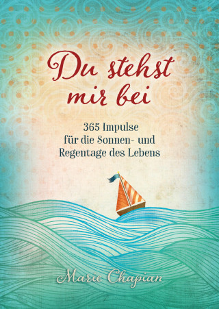 Marie Chapian: Du stehst mir bei