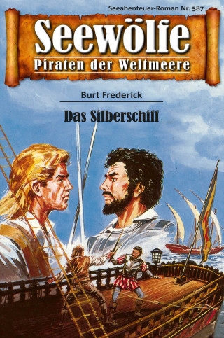 Burt Frederick: Seewölfe - Piraten der Weltmeere 587