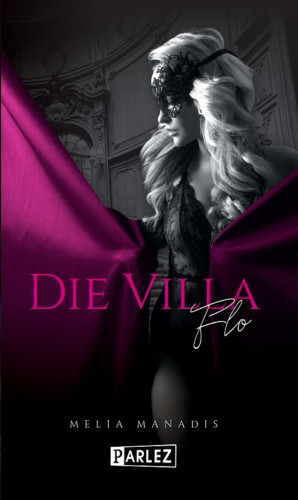 Melia Manadis: Die Villa
