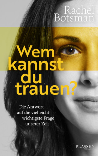 Rachel Botsman: Wem kannst du trauen?