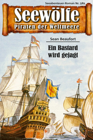 Sean Beaufort: Seewölfe - Piraten der Weltmeere 589