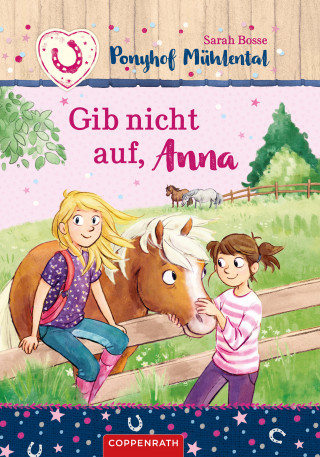 Sarah Bosse: Ponyhof Mühlental (Bd. 3)