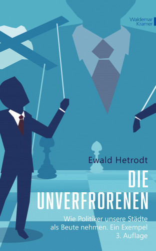 Ewald Hetrodt: Die Unverfrorenen