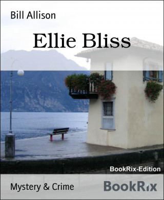 Bill Allison: Ellie Bliss