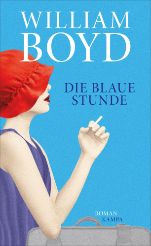 William Boyd: Die blaue Stunde