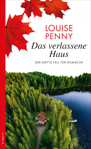 Louise Penny: Das verlassene Haus