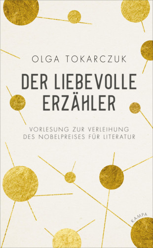 Olga Tokarczuk: Der liebevolle Erzähler