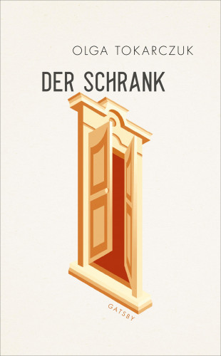 Olga Tokarczuk: Der Schrank