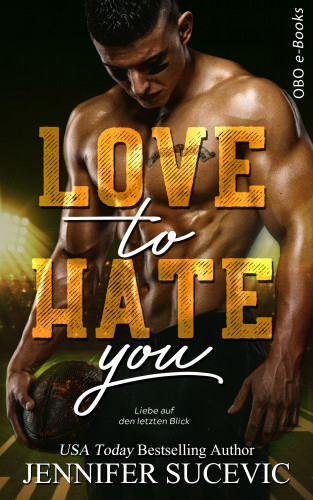 Jennifer Sucevic: Love to Hate you