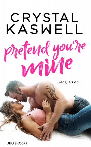 Crystal Kaswell: Pretend you're mine