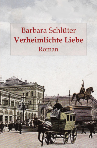 Barbara Schlüter: Verheimlichte Liebe