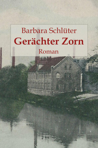 Barbara Schlüter: Gerächter Zorn