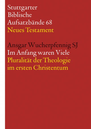 Ansgar Wucherpfennig SJ: Im Anfang waren Viele