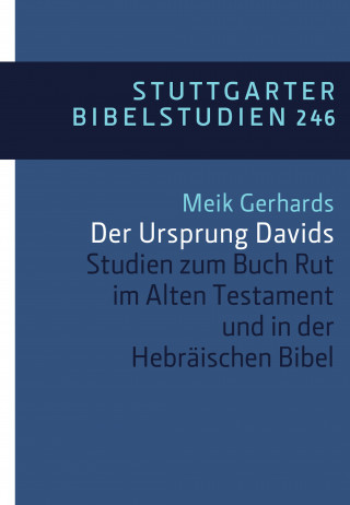 Meik Gerhards: Der Ursprung Davids