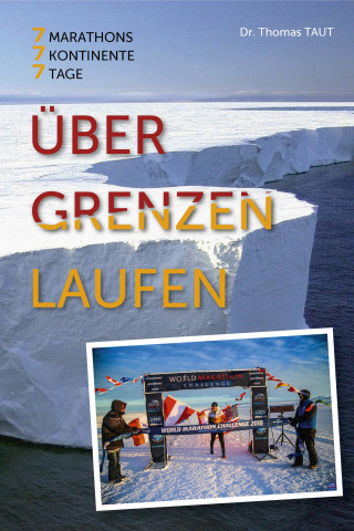 Dr. Thomas Taut: Über Grenzen laufen