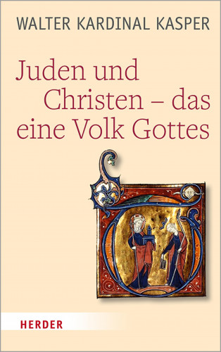 Prof. Walter Kasper: Juden und Christen – das eine Volk Gottes