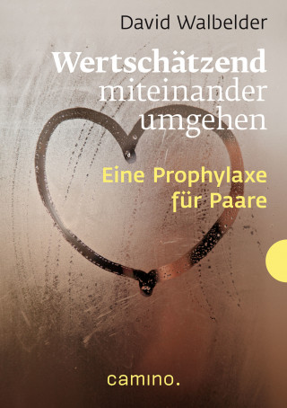 David Walbelder: Wertschätzend miteinander umgehen