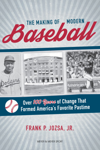 Frank P. Josza: The Making of Modern Baseball