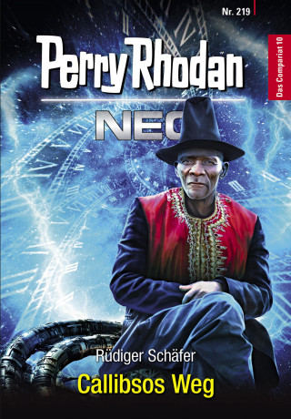 Rüdiger Schäfer: Perry Rhodan Neo 219: Callibsos Weg