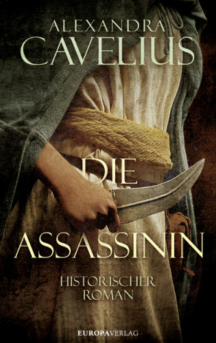 Alexandra Cavelius: Die Assassinin