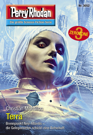 Christian Montillon: Perry Rhodan 3052: Terra