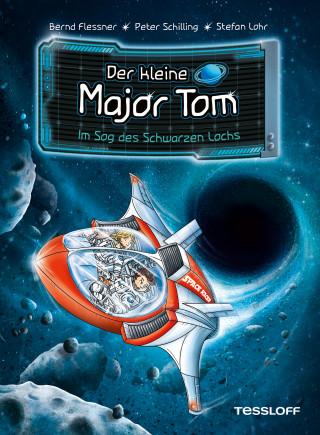 Bernd Flessner, Peter Schilling: Der kleine Major Tom. Band 10. Im Sog des Schwarzen Lochs