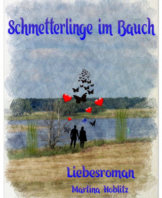 Martina Hoblitz: Schmetterlinge im Bauch