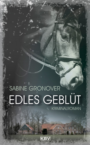 Sabine Gronover: Edles Geblüt
