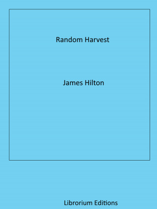 James Hilton: Random Harvest